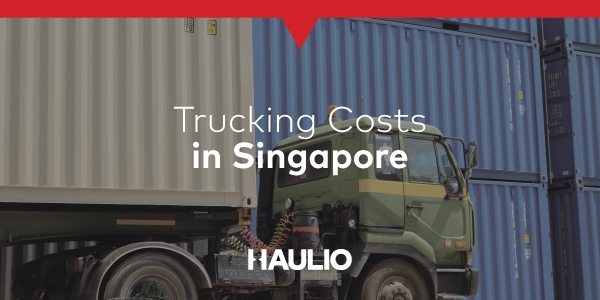 Trucking Costs in Singapore Feature Image