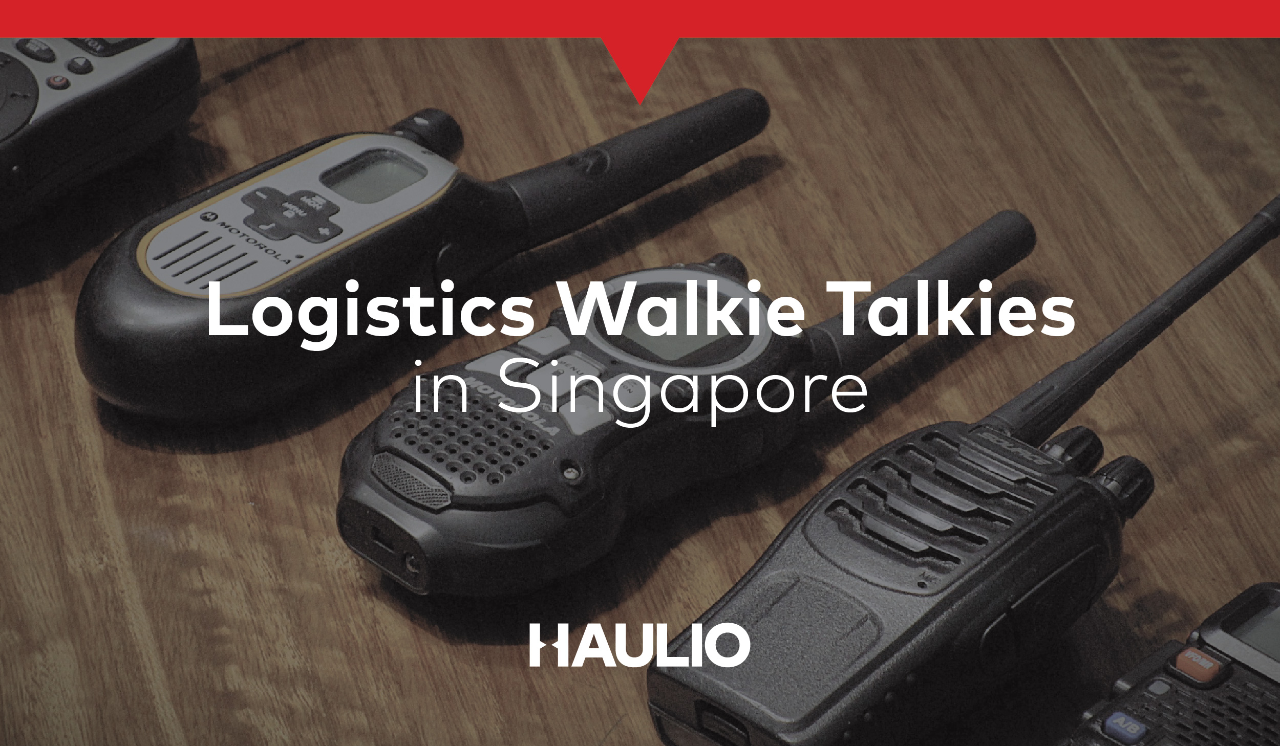 Logistics Walkie Talkies in Singapore